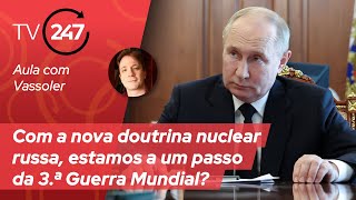 Com a nova doutrina nuclear russa estamos a um passo da 3ª Guerra Mundial com Flávio Vassoler [upl. by Nyvek]