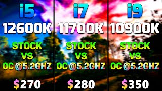 Core i5 12600K Stock vs OC vs Core i7 11700K Stock vs OC vs Core i9 10900K Stock vs OC [upl. by Alsi]