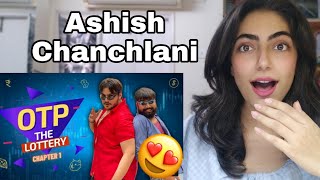 Ashish Chanchlani OTP The Lottery  Chapter 1 Reaction [upl. by Jegger]