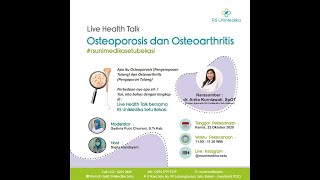 Edukasi Osteoporosis dan Osteoarthritis Bersama dr Anitta Kurniawati SpOT [upl. by Newob]