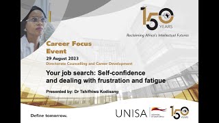 Your job search Selfconfidence and dealing with frustration and fatigue​ [upl. by Gabriela]