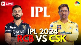 IPL 2024 LIVE CSK Vs RCB LIVE Match  MS Dhoni  Virat Kohli  CSK Vs RCB Score  IPL 2024  N18L [upl. by Natsud]