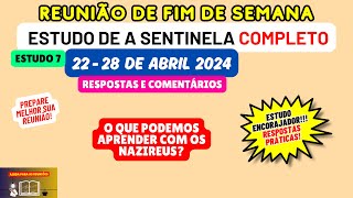 Nazireus o que podemos aprender com eles Respostas e comentários Reunião Semana 2228 de abril 2024 [upl. by Brad]