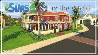 The Sims 4 Fix The World  Rio Verde [upl. by Seely]