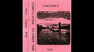 Various Artists  The Unknown Six Cassette Album 1988  UK [upl. by Anialad]