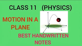 Motion in a Plane class 11 physics one short notes  Best handwritten Notes education [upl. by Cookie]