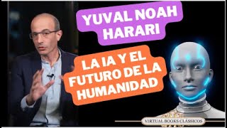 Yuval Noah Harari la IA y el futuro de la humanidadaudiobook [upl. by Yborian]