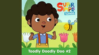 Toodly Doodly Doo 2 SingAlong [upl. by Leverett]