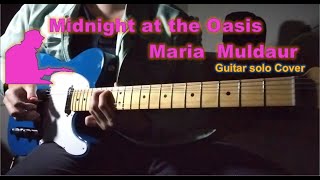 Midnight at the Oasis  Maria Muldaur Guitar solo Cover [upl. by Elwina212]