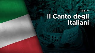 National Anthem of Italy  Il Canto degli Italiani [upl. by Dnomso]