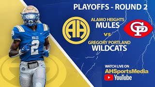 ALAMO HEIGHTS vs GREGORY PORTLAN  23 Playoffs  Round 2 [upl. by Bedwell]