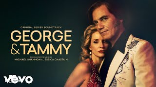 DIVORCE  George amp Tammy Original Series Soundtrack [upl. by Augustina706]