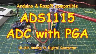 104 ADS1115 AnalogtoDigital Converter for Arduino Pi 🥧amp All 2018 [upl. by Yalahs]