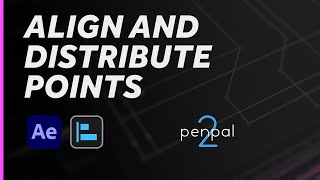 Penpal  Align and Distribute Points [upl. by Laurance]