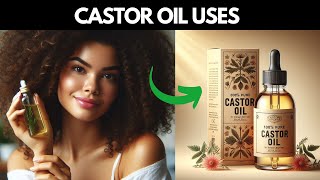 8 POWERFUL Uses of CASTOR OIL That Will Change Your Life [upl. by Okir769]