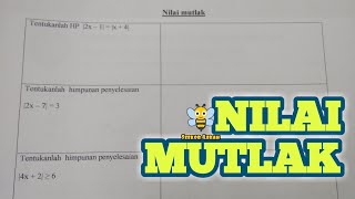 NILAI MUTLAK  MATEMATIKA KELAS 10 [upl. by Eenel]