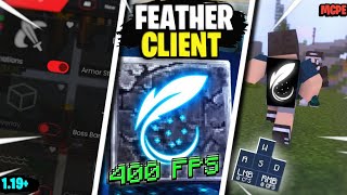 Finally Feather Client For Minecraft PE  Best Client FPS Boost  Feather Client For MCPE 119 [upl. by Aiasi]