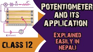 Potentiometer and its application  NEB  Class 12 [upl. by Ahcsap323]