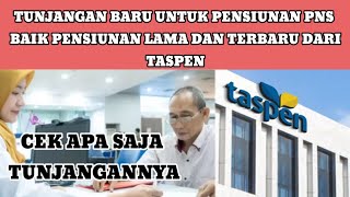 INFO PENTING TASPEN SIAPSIAP PENSIUNAN PNS AKAN TERIMA TUNJANGAN INI DARI TASPEN MULAI 19 JULI2024 [upl. by Welbie]