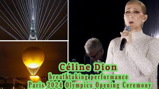 Céline Dion Stuns with Emotional Return at Paris Olympics Opening Ceremony [upl. by Inez]