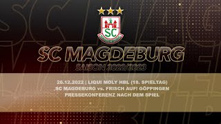 Pressekonferenz SC Magdeburg  Frisch Auf Göppingen  LIQUI MOLY HBL 18 Spieltag [upl. by Irabaj]