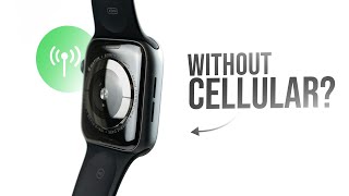 Can Apple Watch Work without Cellular tutorial [upl. by Jerrylee]