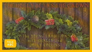 The Young Tradition Shirley Collins Dolly Collins  The Boars Head Carol [upl. by Ronacin917]