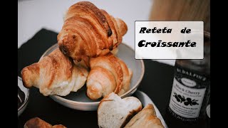 Croissante  Reteta si trucuri [upl. by Nitreb]