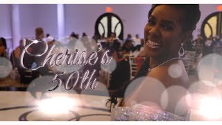 Cherise Williams 50th Birthday Extravaganza [upl. by Slaby]