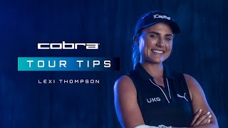 COBRA Golf  Tour Tips  Ep 5  Lexi Thompson  Driver Blueprint [upl. by Cichocki740]