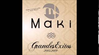 Maki  Vuelve A Mariluz Cortés Con Inés Robles y Lepe Track 17 Disco Grandes éxitos 2009 [upl. by Aisyat]