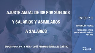 Cadefi  Ajuste anual de ISR por sueldos y salarios y asimilados a salarios  03 Dic 2018 [upl. by Deanna]