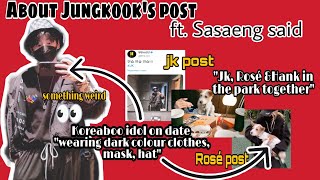 Rosekook Abt Jungkook Post Feat Sasaeng said [upl. by Desdee]