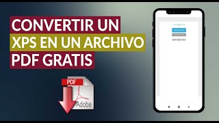 Cómo Convertir un Archivo XPS en un Archivo PDF Online [upl. by Prendergast]