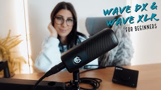 Elgato Wave DX and Wave XLR for Beginners [upl. by Eitten]