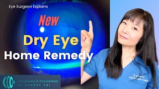 Best Dry Eye Treatments at Home  Simple amp Effective  Step by Step Guide  Eye Surgeon Explains [upl. by Anauqahc75]