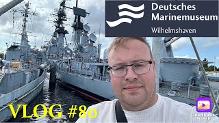 VLOG 80 Deutsches Marinemuseum Wilhelmshaven  gesamte Tour  die PÜFFCHENS [upl. by Ynattir]