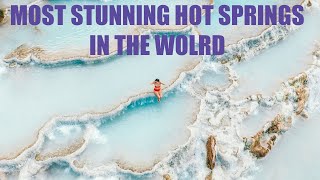 Top 5 BEST HOT SPRINGS in the World [upl. by Femmine]