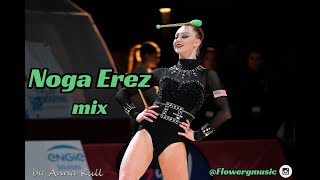 367  Noga Erez mix music rhythmic gymnastics [upl. by Ellesij]