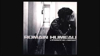 Romain Humeau  Prend ma main [upl. by Etnuahs39]