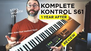 Komplete Kontrol S61 mk2 Review  1 Year In The Studio 2019 [upl. by Beverley185]