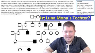 ABITRAINING  Stammbaumanalyse 3 Ist Luna Mona´s leibliche Tochter [upl. by Virgil]