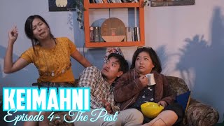 KEIMAHNI Episode 4 The Past [upl. by Alegre]