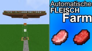 Minecraft Vollautomatische Fleisch Farm 172 TUTORIAL DeuGer [upl. by Lamej]