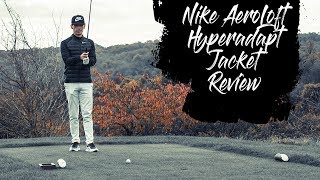 Nike Aeroloft Hyperadapt Jacket Review [upl. by Retsevlys]