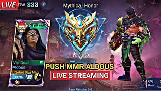 Live Streaming Mobile Legends Push Mmr Aldous [upl. by Aibat]