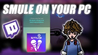 Smule for PC with YOUR OWN MIC AND CAM  OBS Studio Setup [upl. by Pages]