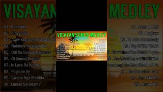 VISAYAN SONGS COLLECTION 🎵 VISAYAN SONGS MEDLEY COLLECTION 🎵Pakaslan  Kinsa Siya [upl. by Nosmoht]