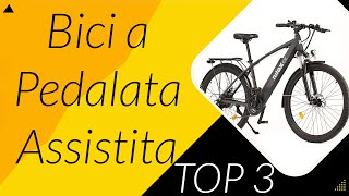 TOP ➌ Bici a Pedalata Assistita 2023 [upl. by Lecia]