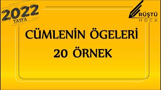 100 Örnek Kampı  Cümlenin Ögeleri  RÜŞTÜ HOCA [upl. by Paymar]